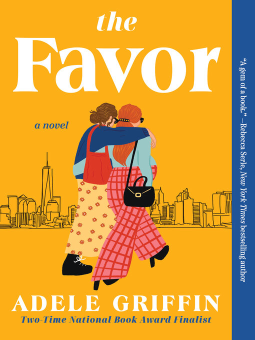 Title details for The Favor by Adele Griffin - Wait list
